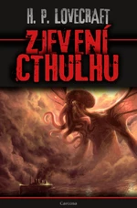 Zjevení Cthulhu - Howard P. Lovecraft - e-kniha