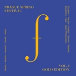 Prague Spring Festival Vol. 1 Gold Edition - Josef Suk, Cluytens André, Fischer Annie, Munch Charles, Kleiber Erich - audiokniha
