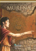 Murena: První cyklus - Cyklus matky - Jean Dufaux, Philippe Delaby