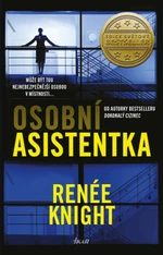 Osobní asistentka - Renée Knightová