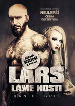 Lars láme kosti - Daniel Gris