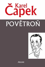 Povětroň - Karel Čapek