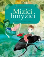 Mizící hmyzíci - Daniela Krolupperová