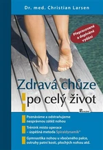 Zdravá chůze po celý život - Christian Larsen