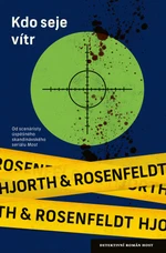 Kdo seje vítr - Michael Hjorth, Hans Rosenfeldt - e-kniha