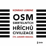 Osm smrtelných hříchů - Konrad Lorenz, Jaromír Meduna - audiokniha