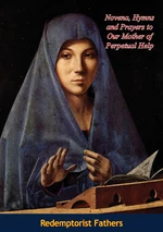 Novena, Hymns and Prayers to Our Mother of Perpetual Help
