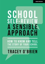 School self-review â a sensible approach