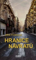 Hranice návratů - Jitka Prokšová