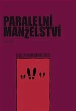 Paralelní manželství - Jan Jílek