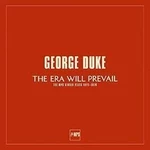George Duke - The Era Will Prevail (The MPS Studio Years 1973-1976) (7 LP Box Set) (180g)
