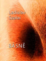 Básně - Ladislav Szalai - e-kniha