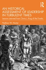 An Historical Assessment of Leadership in Turbulent Times