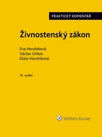 Živnostenský zákon (č. 455/1991 Sb.). Praktický komentář - 16. vydání - autorů - e-kniha