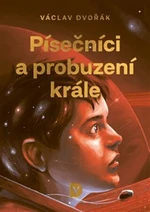 Písečníci a probuzení krále - Václav Dvořák, Jakub Cenkl