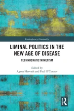 Liminal Politics in the New Age of Disease