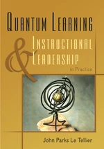 Quantum Learning & Instructional Leadership in Practice