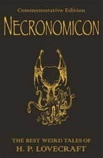 Necronomicon : The Best Weird Tales of H.P. Lovecraft - Howard P. Lovecraft