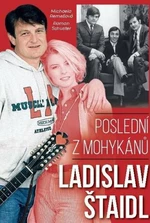 Ladislav Štaidl: Poslední z mohykánů (Defekt) - Roman Schuster, Michaela Remešová