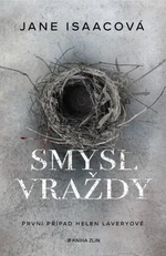 Smysl vraždy - Jane Isaacová - e-kniha