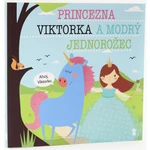 Kniha Princezna Viktorka a modrý jednorožec