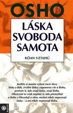 Láska, svoboda, samota - Osho Rajneesh
