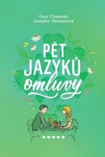 Pět jazyků omluvy - Gary Chapman, Jennifer Thomasová