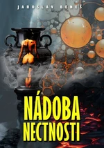 Nádoba nectnosti - Jaroslav Beneš - e-kniha