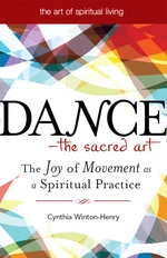 DanceâThe Sacred Art