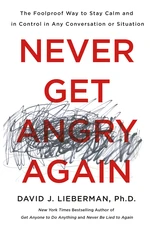 Never Get Angry Again