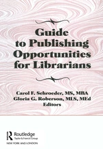 Guide to Publishing Opportunities for Librarians
