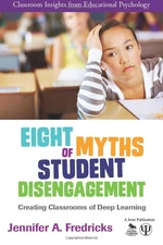 Eight Myths of Student Disengagement