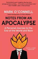 Notes from an Apocalypse