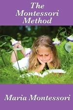 The Montessori Method