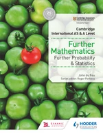 Cambridge International AS & A Level Further Mathematics Further Probability & Statistics