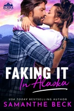 Faking It in Alaska