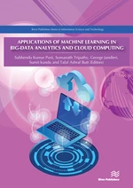 Applications of Machine Learning in Big-Data Analytics and Cloud Computing