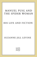 Manuel Puig and the Spider Woman