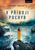 V příboji pochyb,V příboji pochyb, Marcott Lindsay