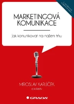 Marketingová komunikace, Karlíček Miroslav