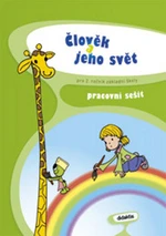 Člověk a jeho svět pro 2. ročník základní školy - Petra Adámková