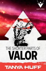 The Shorter Parts of Valor