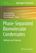 Phase-Separated Biomolecular Condensates