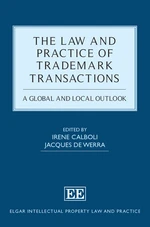 The Law and Practice of Trademark Transactions