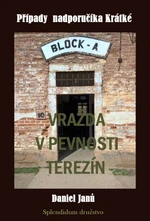 Vražda v pevnosti Terezín - Janů Daniel - e-kniha