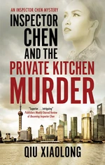 Inspector Chen and the Private Kitchen Murder