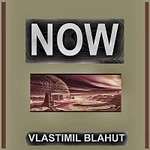 Vlastimil Blahut – Now