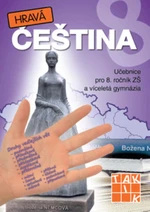 Hravá čeština 8 - Učebnice pro 8.r. ZŠ