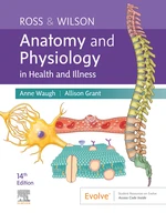 Ross & Wilson Anatomy and Physiology in Health and Illness - E-Book