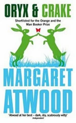 Oryx and Crake - Margaret Atwood